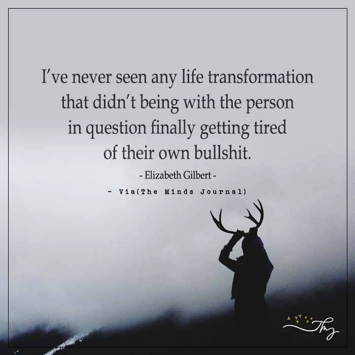 I’ve Never Seen Any Life Transformation