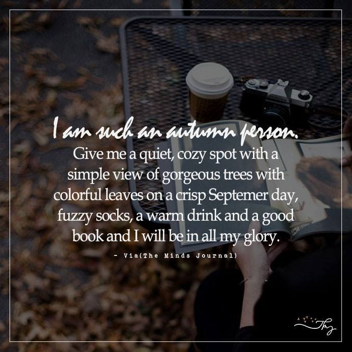 I Am Such An Autumn Person