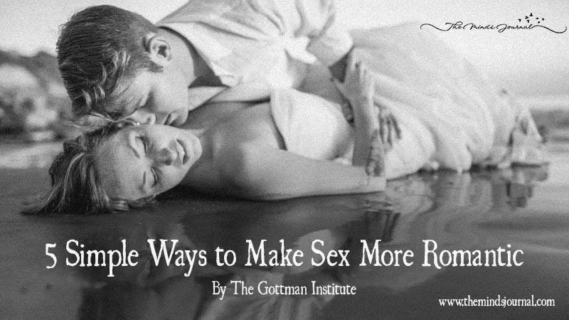 5 Simple Ways To Make Sex More Romantic