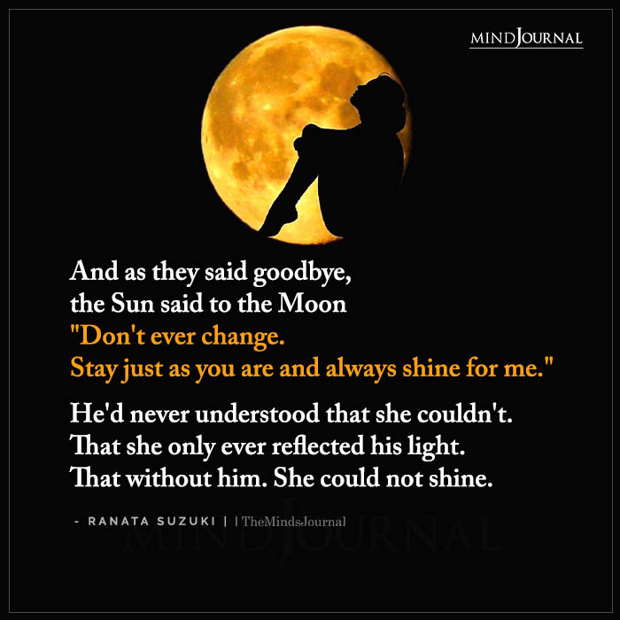 And As They Said Goodbye, The Sun Said To The Moon