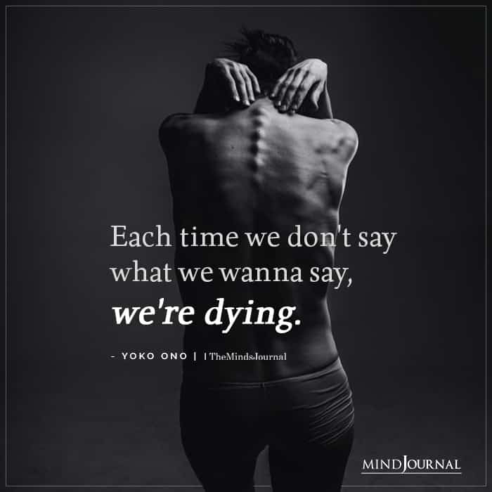 Each Time We Don’t Say