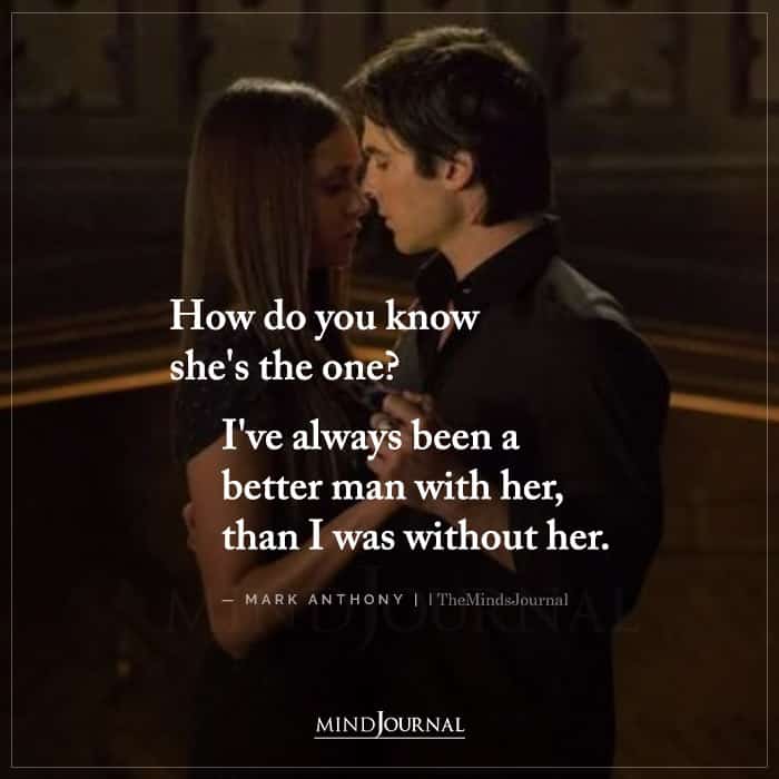 How Do You Know She’s The One