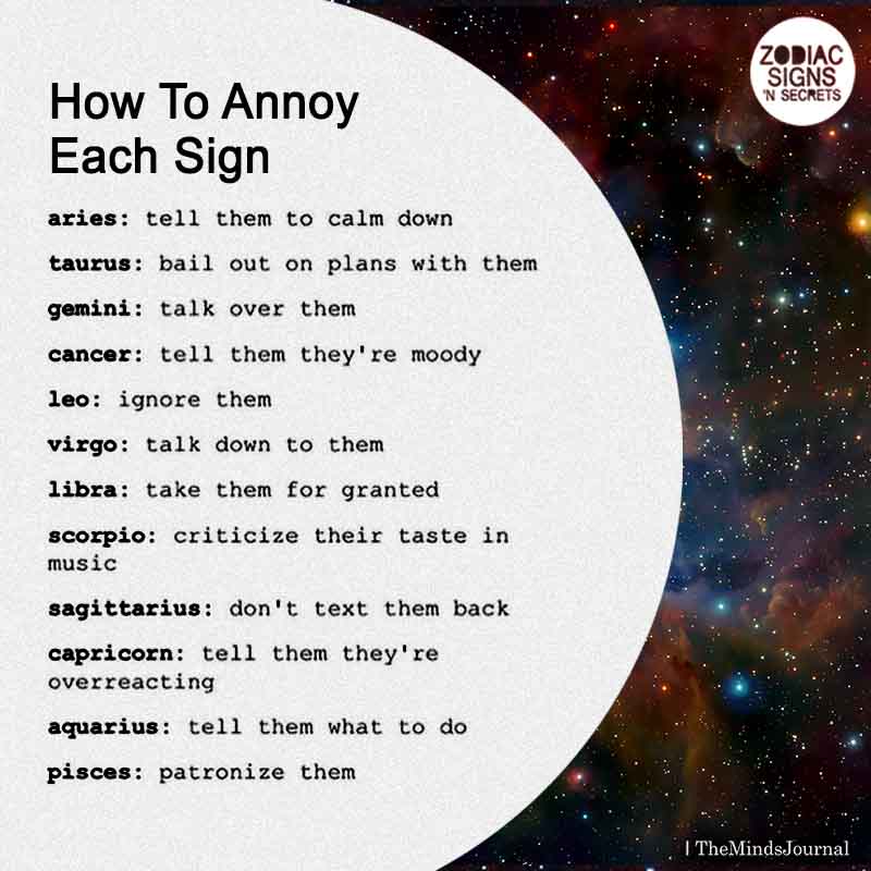How To Annoy Each Sign