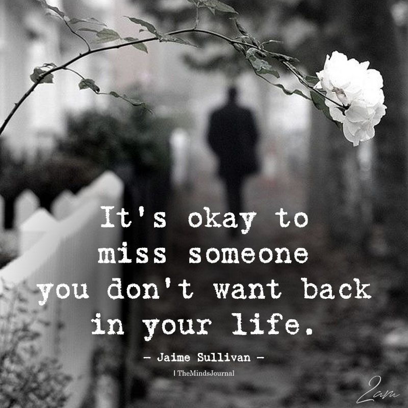 It’s Okay To Miss Someone
