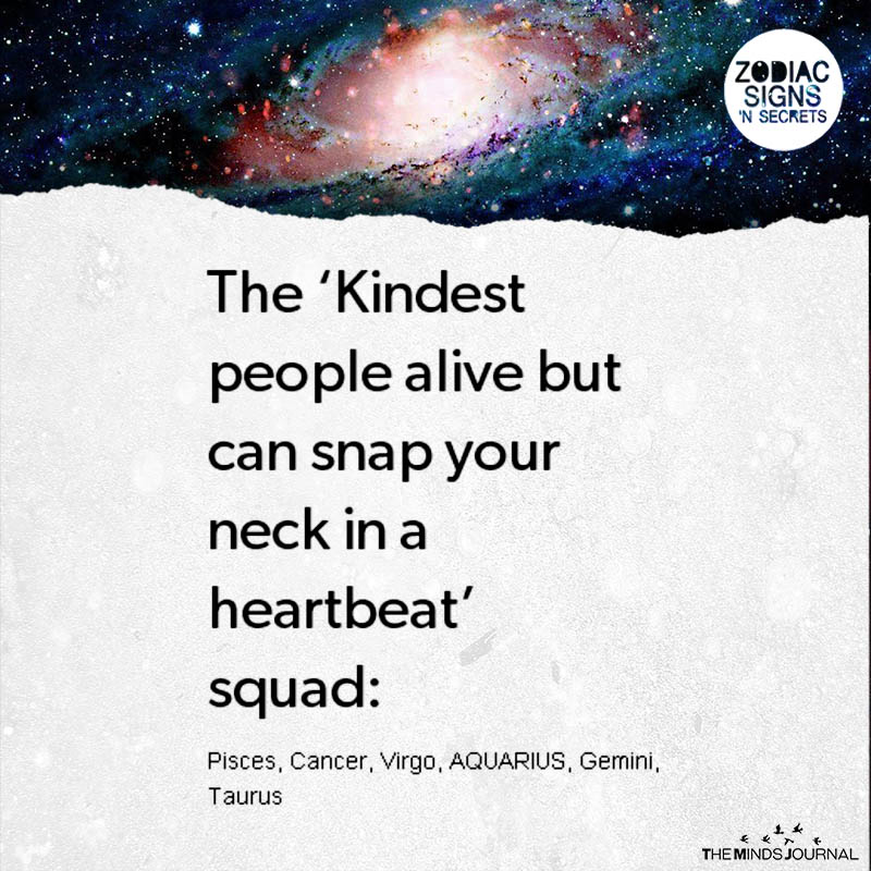 The ‘Kindest Person Alive But Can Snap Your Neck In A Heartbeat’ Squad