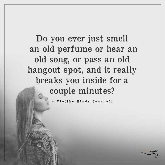 The Past Breaks You Inside