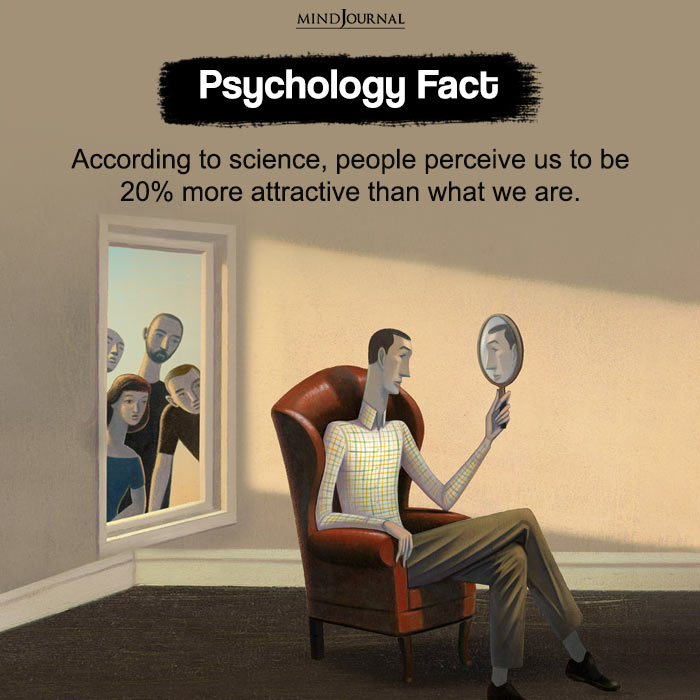 According To Science People Perceive Us To Be 20% More Attractive