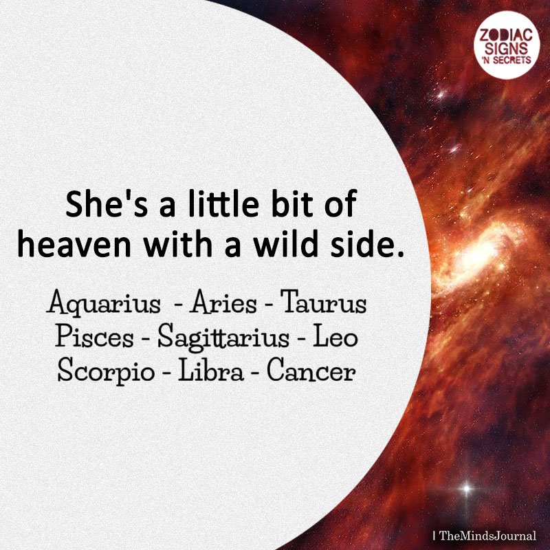 Signs As ‘She’s A little bit of heaven with a wild side’