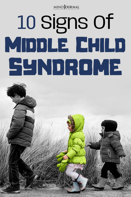 10 Signs Of Middle Child Syndrome: Lost In Between The Family Shuffle 3 signs of middle child syndrome pin
