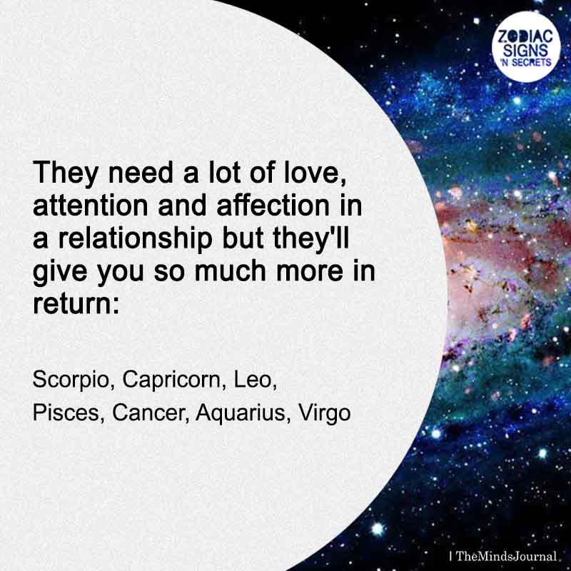 Signs That Need A Lot Of love, Attention And Affection