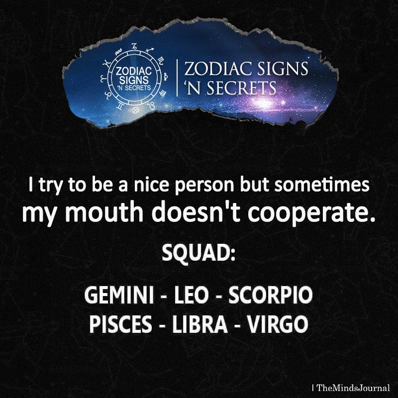 Signs Who Try to be A Nice Person But Sometimes Their Mouth Doesn’t Cooperate