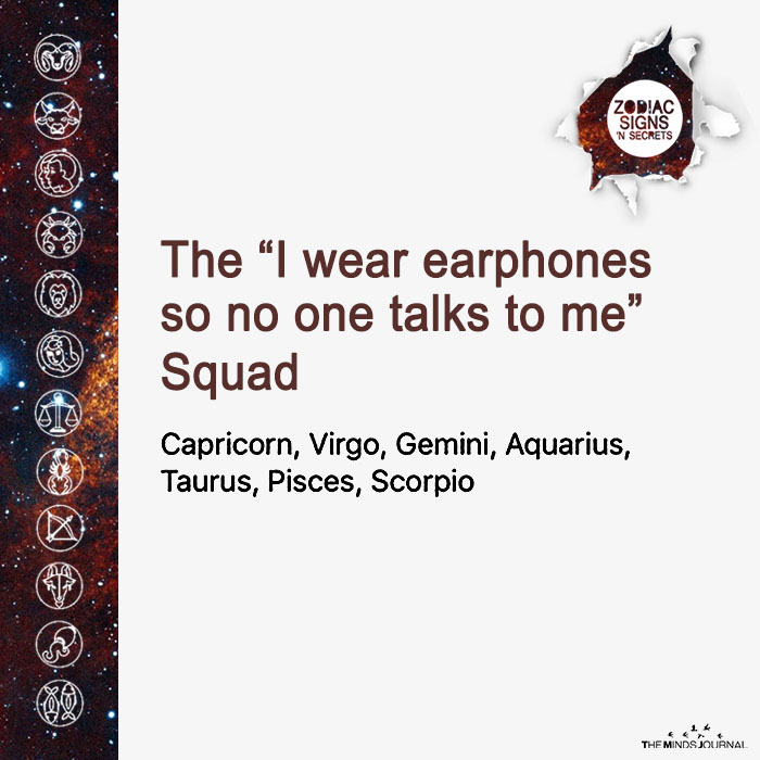 The “I wear earphones so no one talks to me” Squad