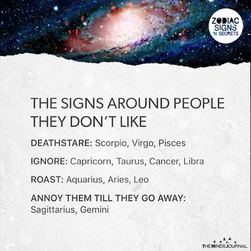 The Signs Around People They Don’t Like