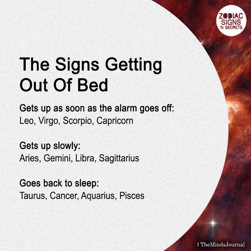 The Signs Getting Out Of Bed