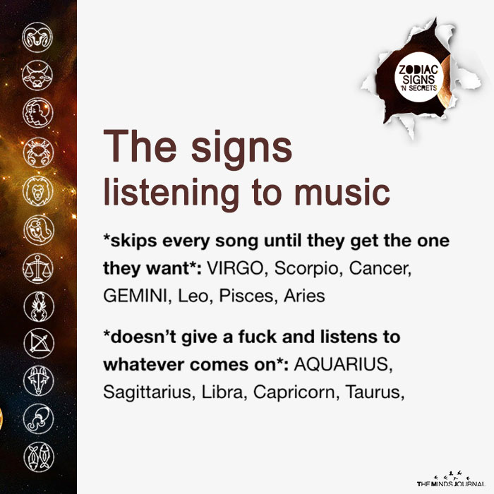 The Signs Listening To Music