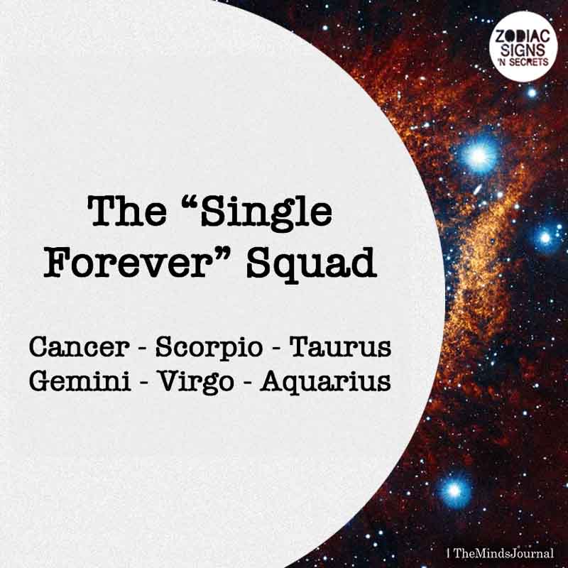 The “Single Forever” Squad