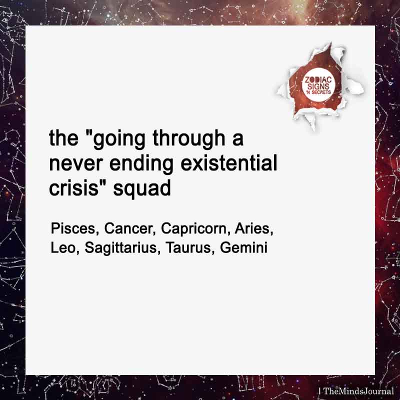The “going through a never ending existential crisis” Squad