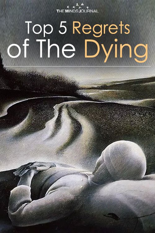 The Top 5 Regrets Of The Dying 2 Top 5 Regrets of The Dying