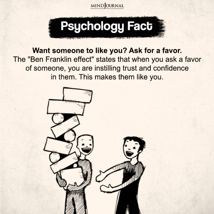 Want Someone To Like You? Ask For A Favor