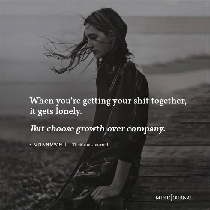 When You’re Getting Your Shit Together
