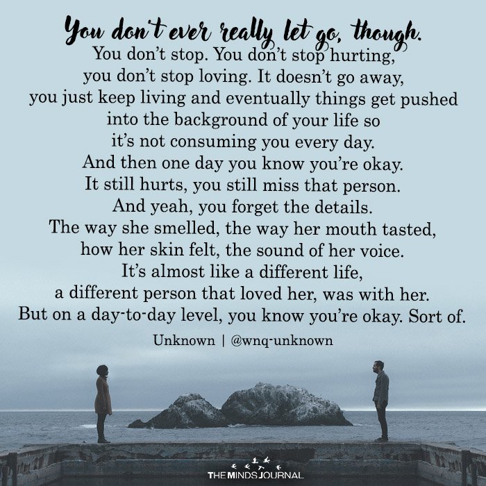 You Don’t Ever Really Let Go, Though