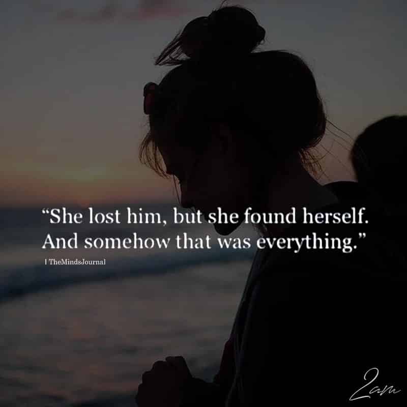 She Lost Him, But She Found Herself