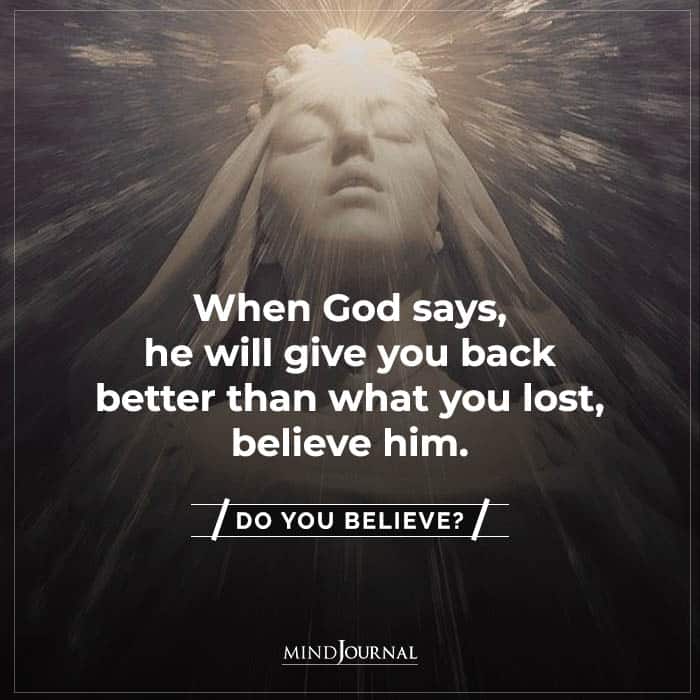 When God Says He Will Give You Back Better Than