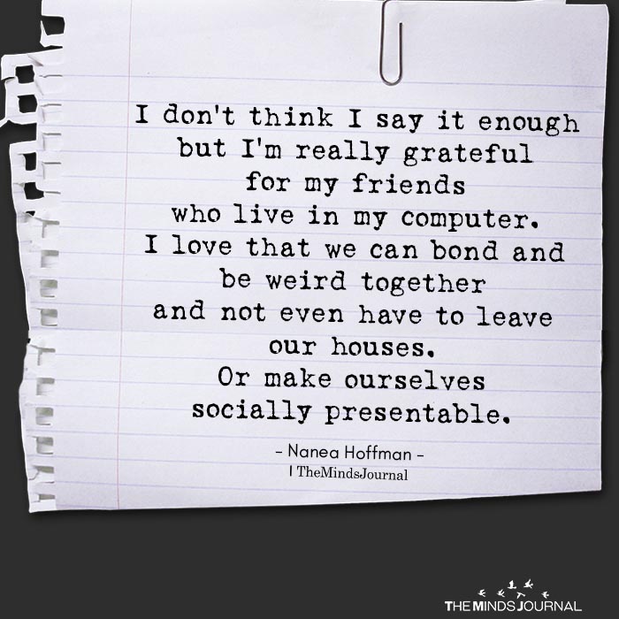 I Don’t Think I Say It Enough