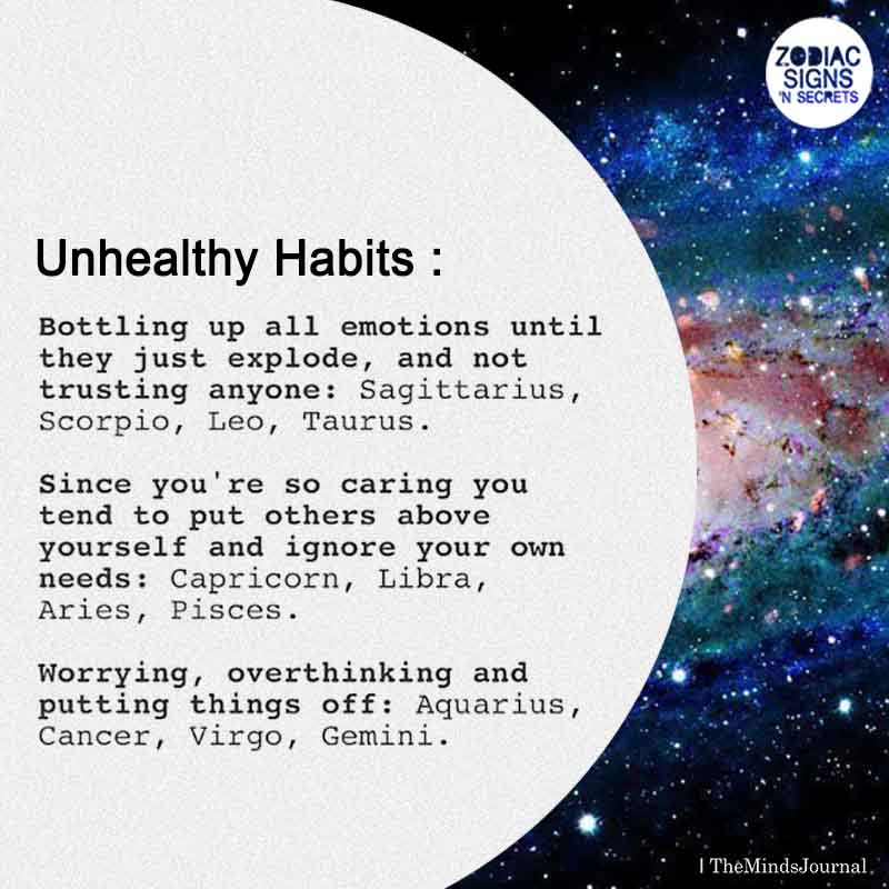 Signs’ Unhealthy Habits