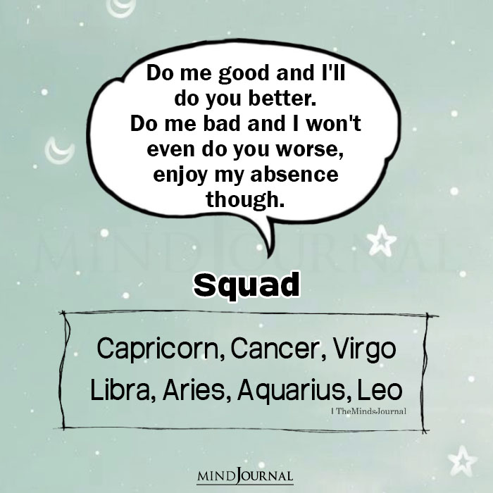Do Me Good And I’ll Do You Better Squad