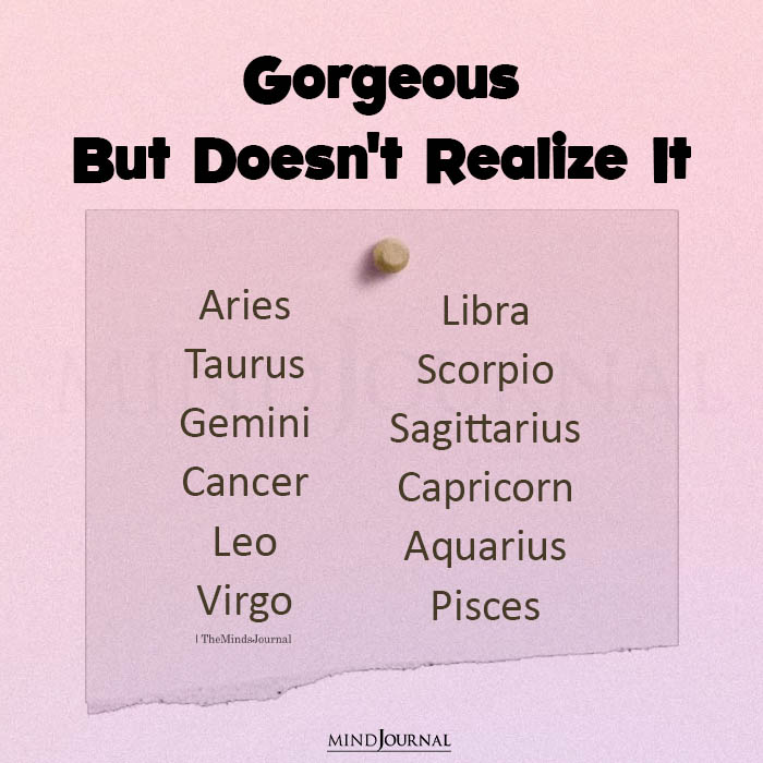 Gorgeous But Doesn’t Realize It